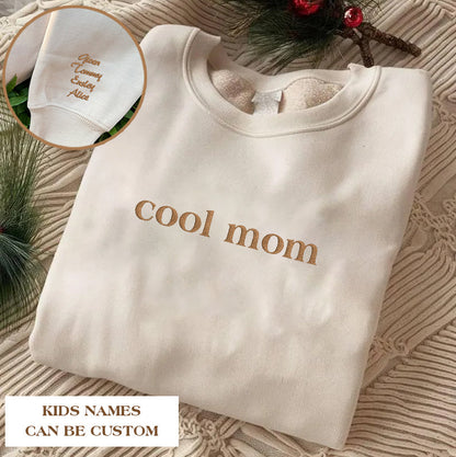 Mother's Day Personalized Embroidered Cool Mom With Kids Names On Sleeve Hoodie Sweatshirt T-Shirt