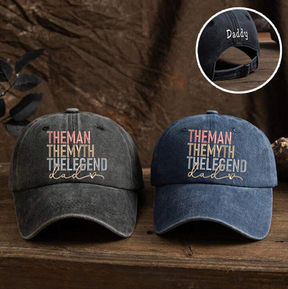 Father's Day Personalized Embroidered The Man The Myth The Legend Dyed Cap